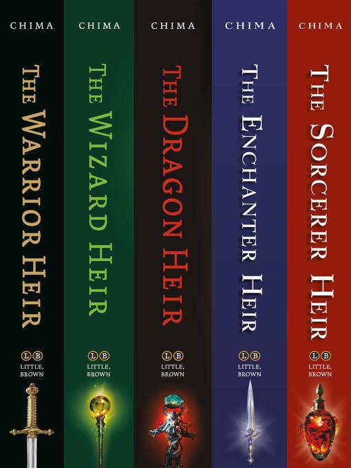 Title details for The Warrior Heir ; The Wizard Heir ; The Dragon Heir ; The Enchanter Heir ; The Sorcerer Heir by Cinda Williams Chima - Available